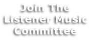 Join The Listener Music Committee